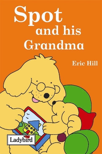 Spot and his Grandma