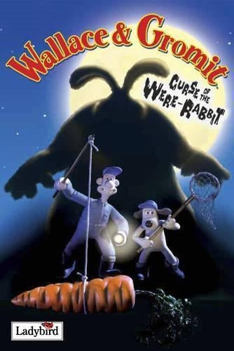 "Wallace and Gromit Curse of the Were-Rabbit"
