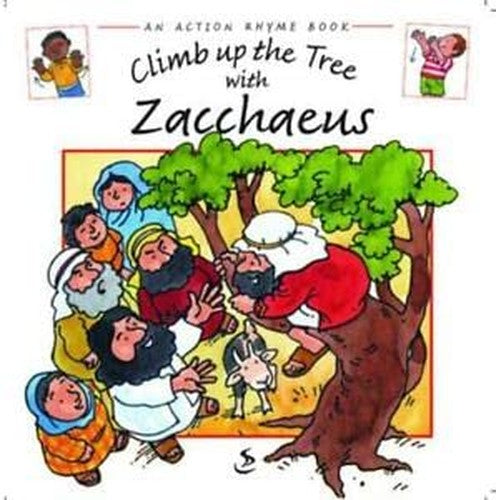 Climb Up the Tree with Zacchaeus