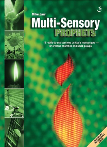 Multi-sensory Prophets