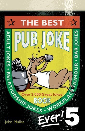 The Best Pub Joke Book Ever!