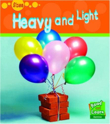 Read and Learn: Sizes: Heavy and Light