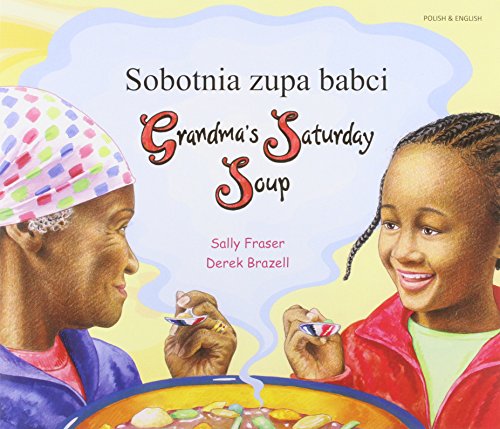 Grandma's Saturday Soup in Polish and English