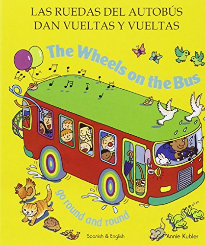 The Wheels on the Bus Go Round and Round