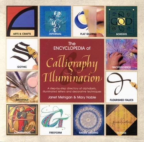 The Encyclopedia of Calligraphy and Illumination