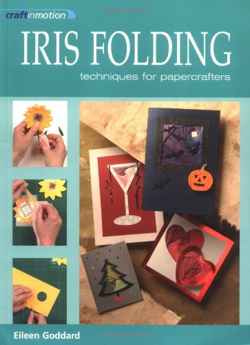 Craft in Motion: Iris Folding