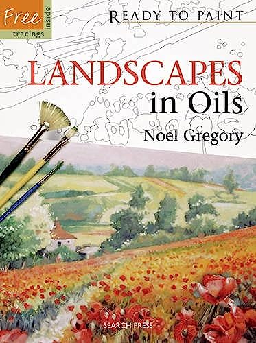 Ready to Paint: Landscapes in Oils