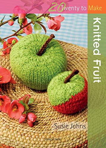 Twenty to Make: Knitted Fruit
