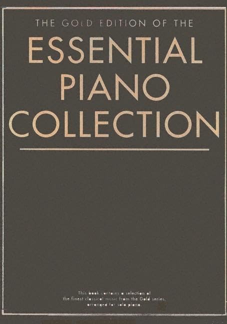 The Best Of Gold The Essential Collection Piano