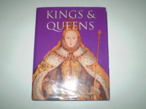 Kings & Queens - An Essential A-Z Guide