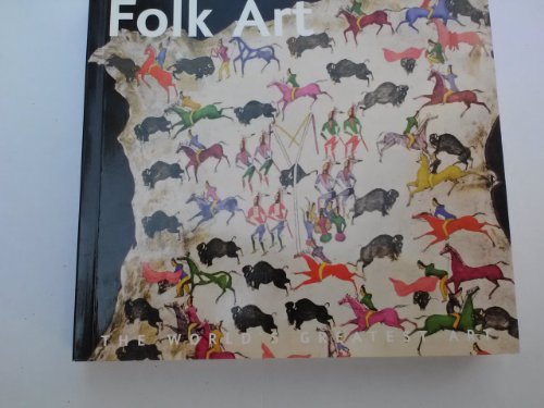 Folk Art (The World's Greatest Art)