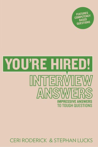 You're Hired! Interview Answers