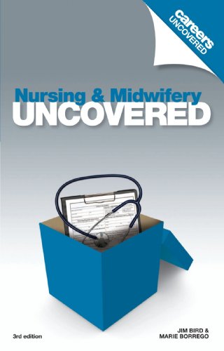 Careers Uncovered: Nursing & Midwifery