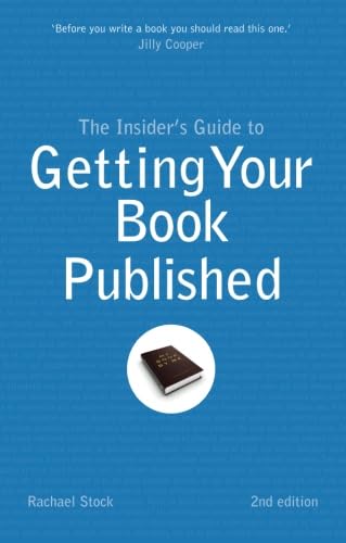 Insider's Guide to Getting Your Book Published