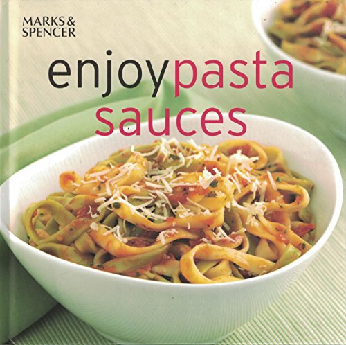 Enjoy Pasta Sauces (The enjoy collection)