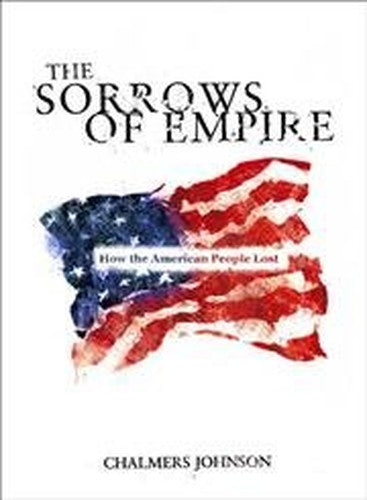 The Sorrows of Empire