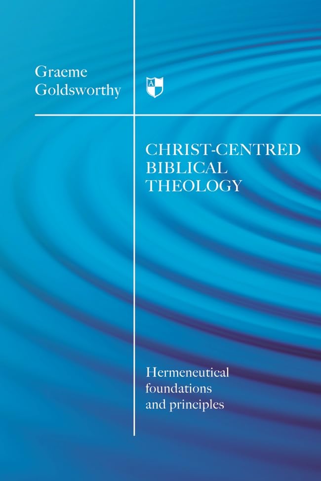 Christ-centered biblical theology
