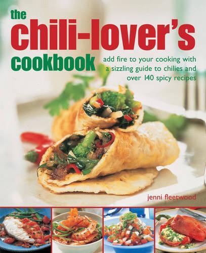The Chilli-lover's Cookbook