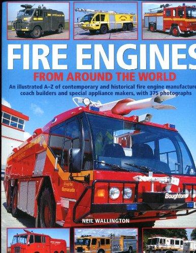 Fire Engines from Around the World
