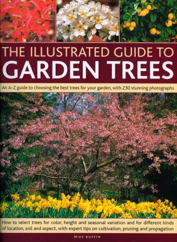 The Illustrated Guide to Garden Trees
