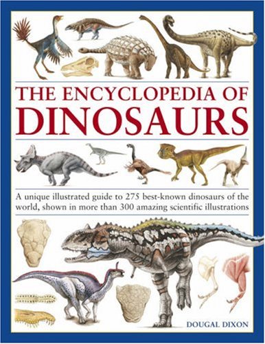 The Encyclopedia of Dinosaurs