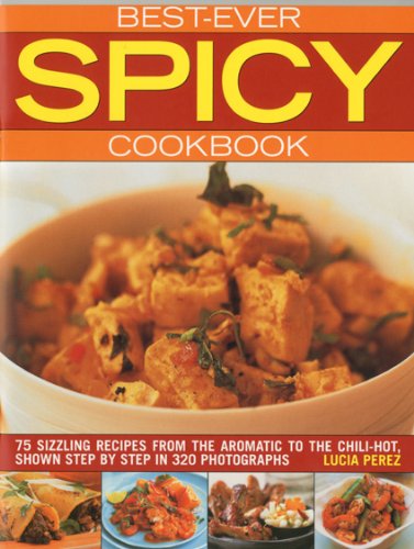 Best Ever Spicy Cookbook
