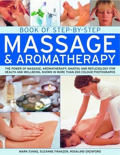 Book of Step-by-step Massage and Aromatherapy