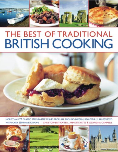 The Best of Traditional British Cooking