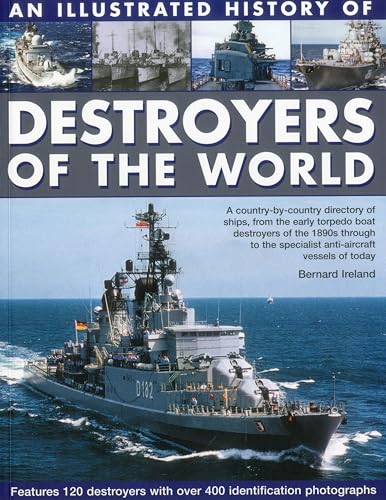 Illustrated History of Destroyers of the World