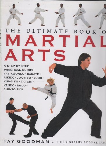 The Ultimate Book of Martial Arts