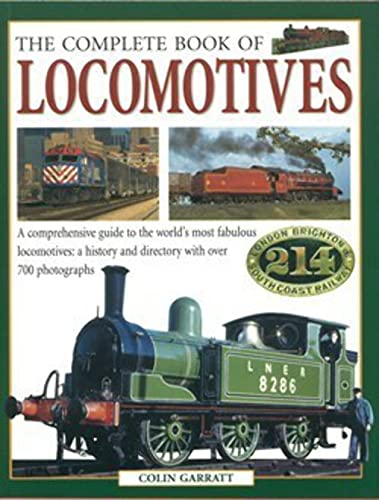 The Complete Book Of Locomotives :