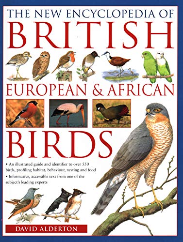 The British, European and African Birds, New Encyclopedia of