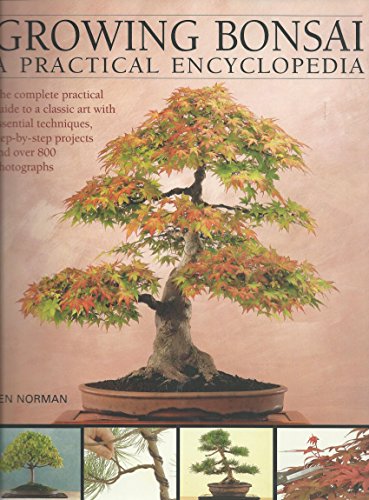 Complete Practical Encyclopedia of Bonsai