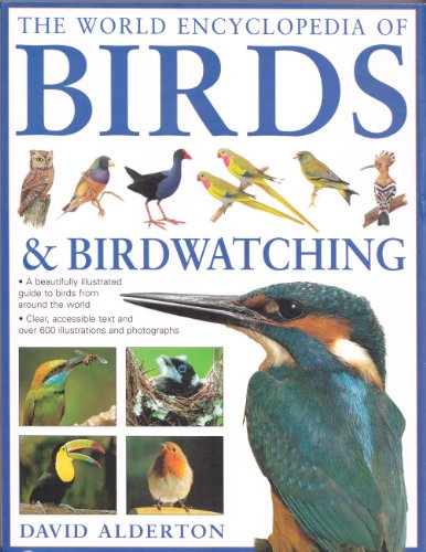 The World Encylopedia of Birds & Birdwatching