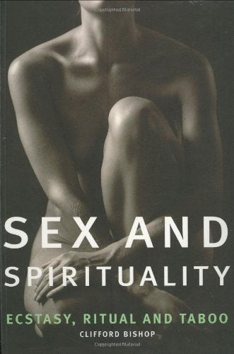Sex and Spirituality