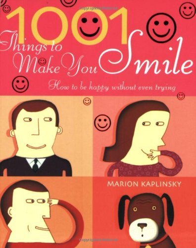 1001 Things To Make You Smile