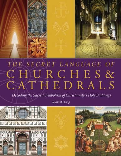 The Secret Language of Churches & Cathedrals