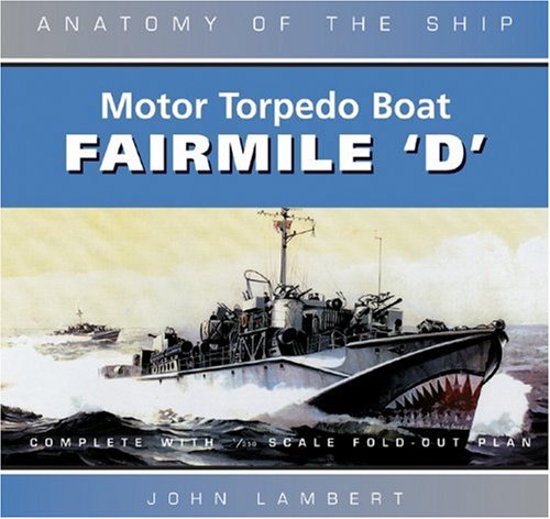 FAIRMILE D MOTOR TORPEDO BOAT ANATO