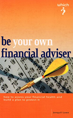 Be Your Own Financial Adviser