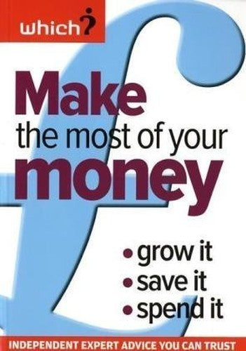 Make the Most of Your Money
