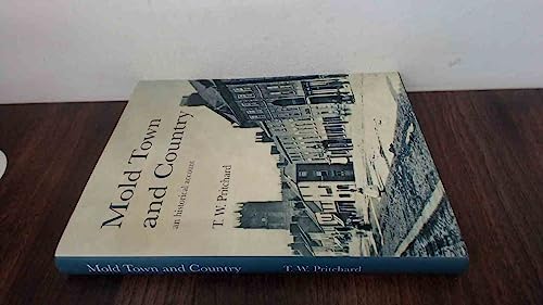 Mold Town and Country an Historical Account