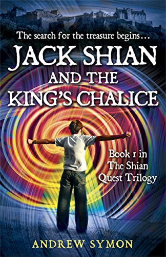 Jack Shian and the King's Chalice