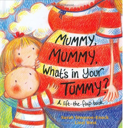 Mummy, Mummy, What's in Your Tummy?