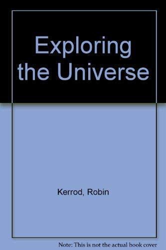 Exploring the Universe