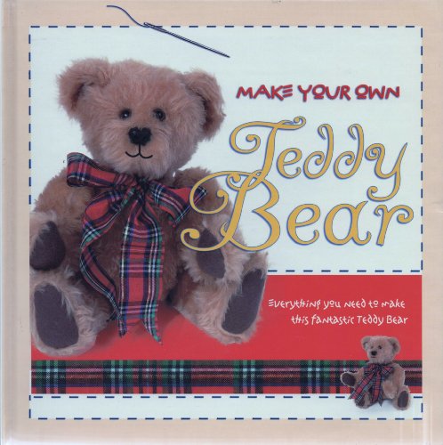 Make Your Own Teddy Bear (Classic Craft Cases)