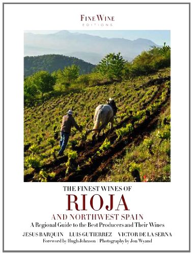 The Finest Wines of Rioja & Northwest Spain