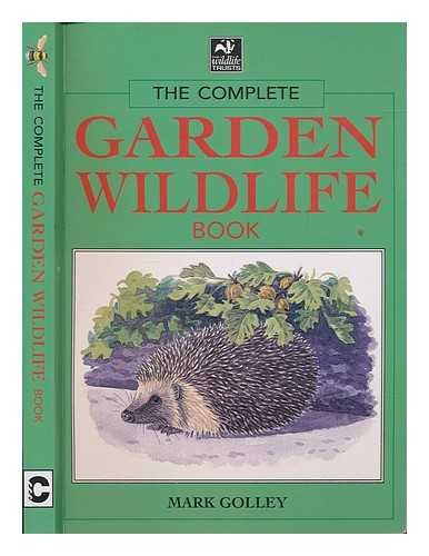 Complete Garden Wildlife Book