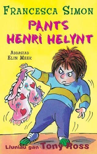 Llyfrau Henri Helynt: Pants Henri Helynt