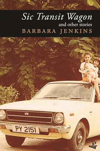 Sic Transit Wagon & Other Stories