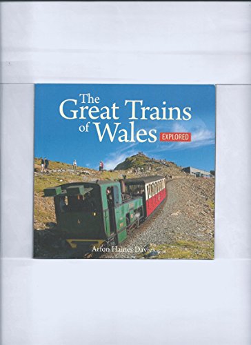 Compact Wales: The Great Trains of Wales Explored
